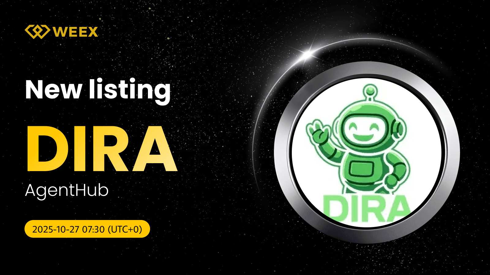 DIRA USDT Gets Listed on WEEX with AgentHub (DIRA) Coin