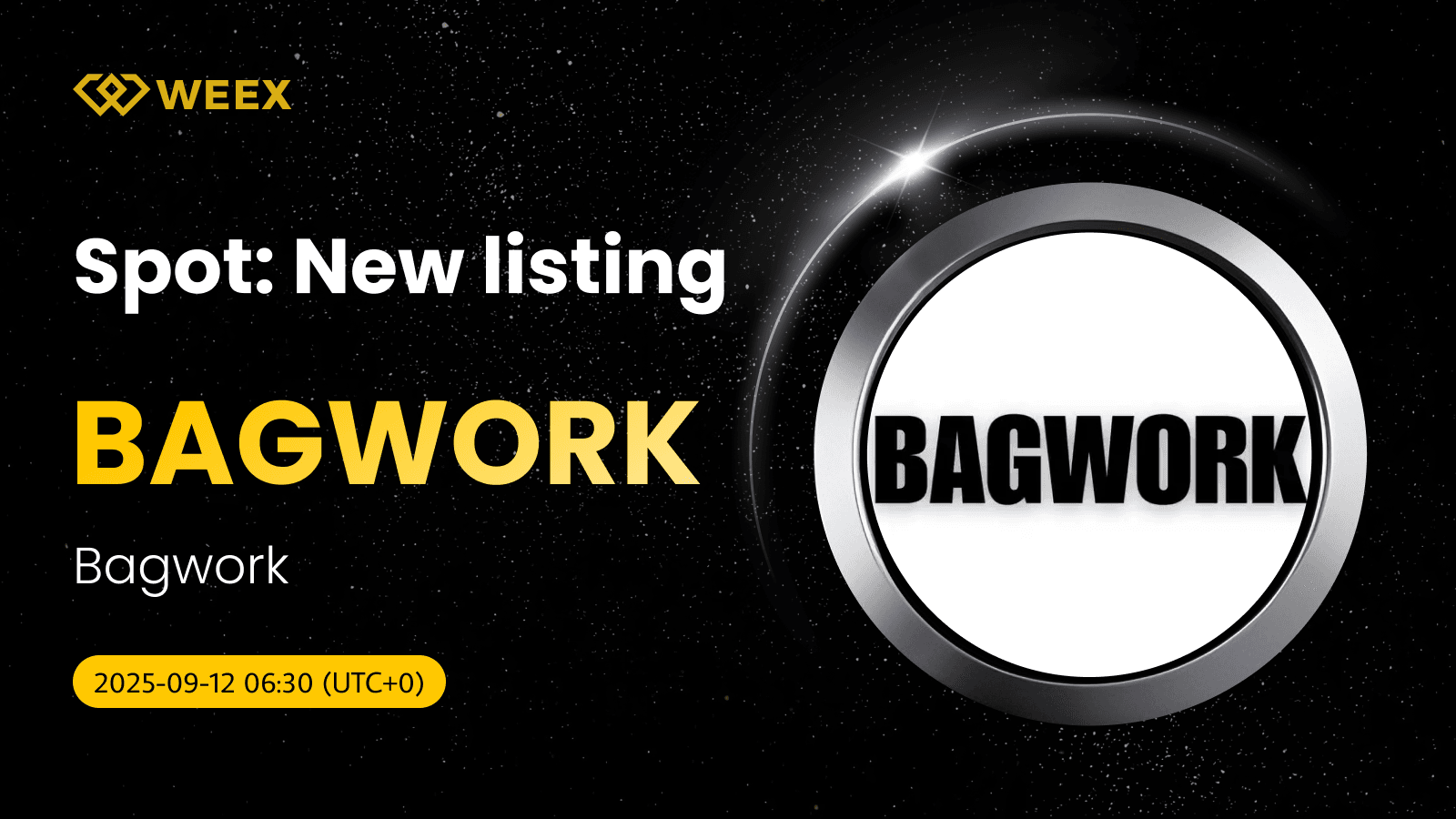 BAGWORK USDT Spot Trading Available on WEEX from Sep 12