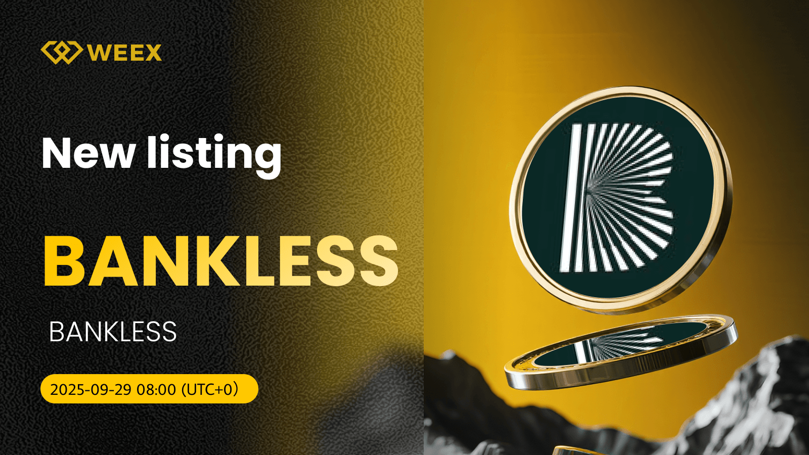 BANKLESS USDT ticareti: BANKLESS Coin artık WEEX'te