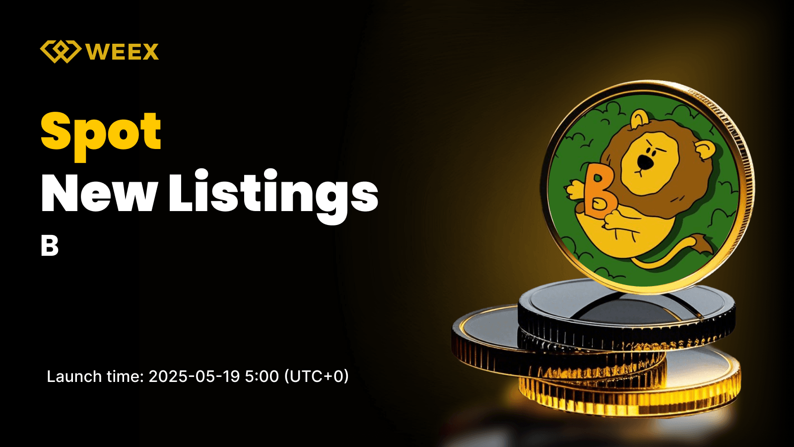 B USDT Trading Pair Will be Listed on WEEX Spot