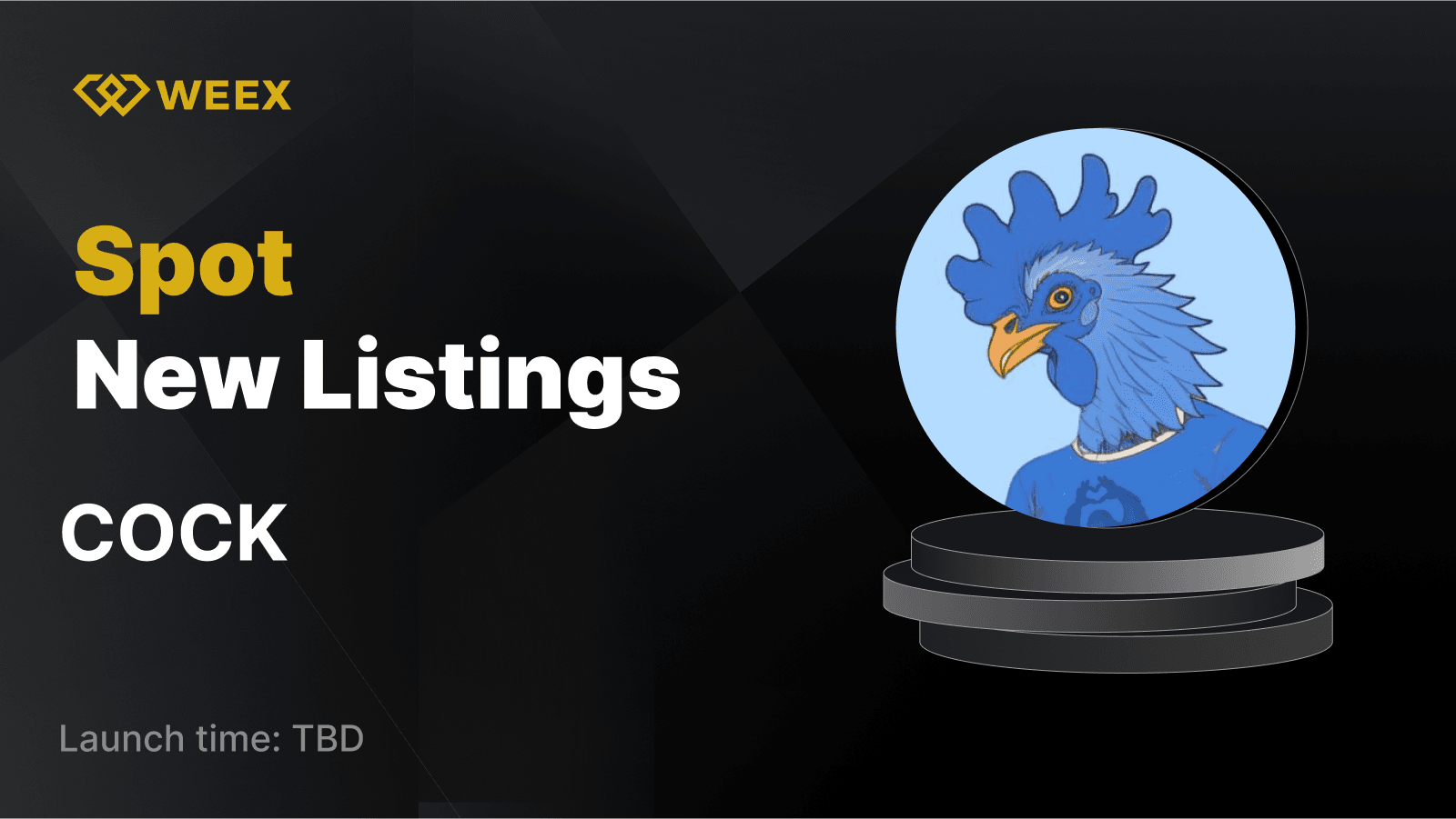 Cockcardano (COCK) Will Be Listed on WEEX Spot