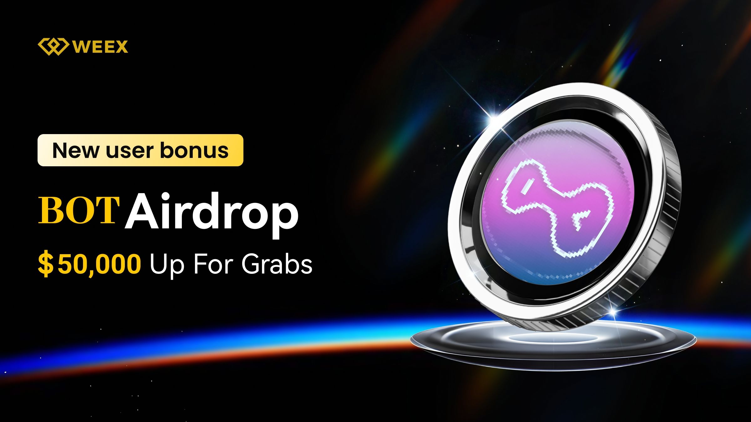 BOT Token Airdrop'ta 50.000 $'lık payınızı alın: WEEX Exchange'in Yeni Kullanıcı Bonusu Canlı