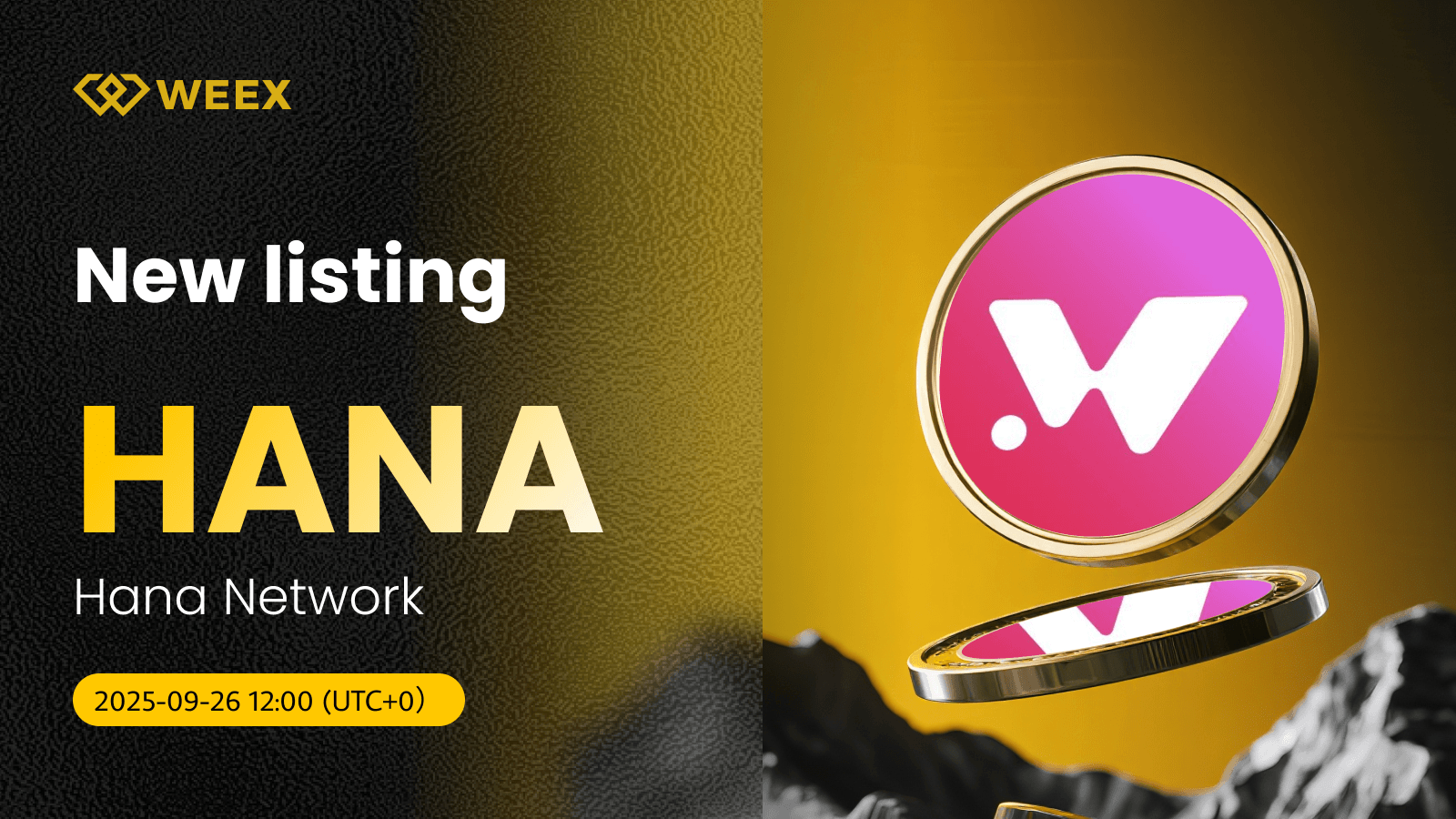 Hana Network (HANA) artık WEEX'te mevcut