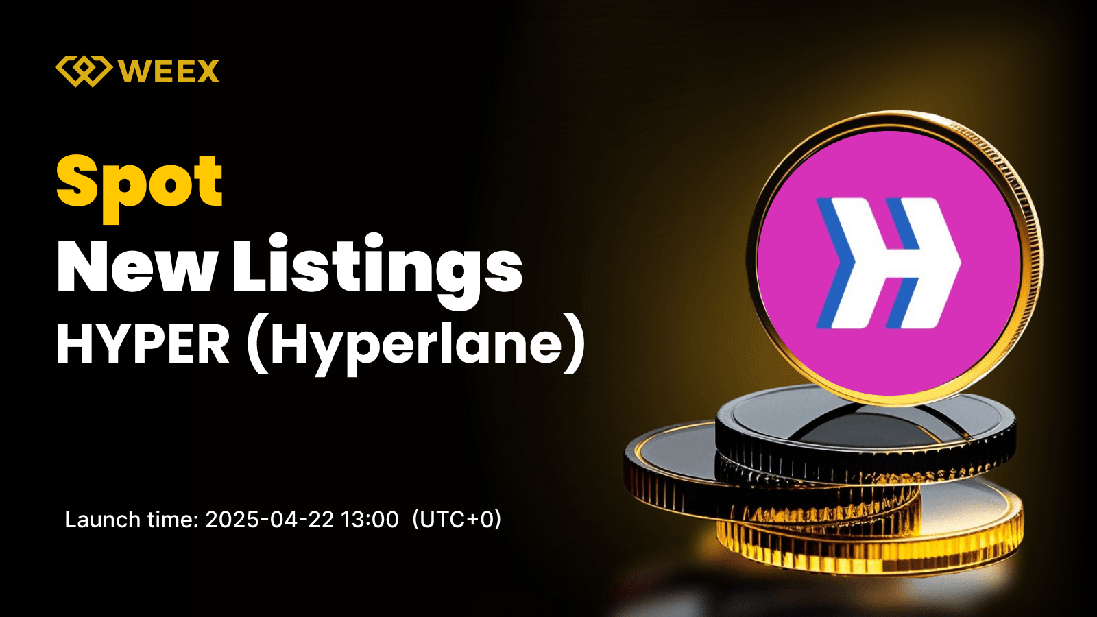 Hyperlane (HYPER) Goes Live on WEEX Spot — Start Trading HYPER USDT Today