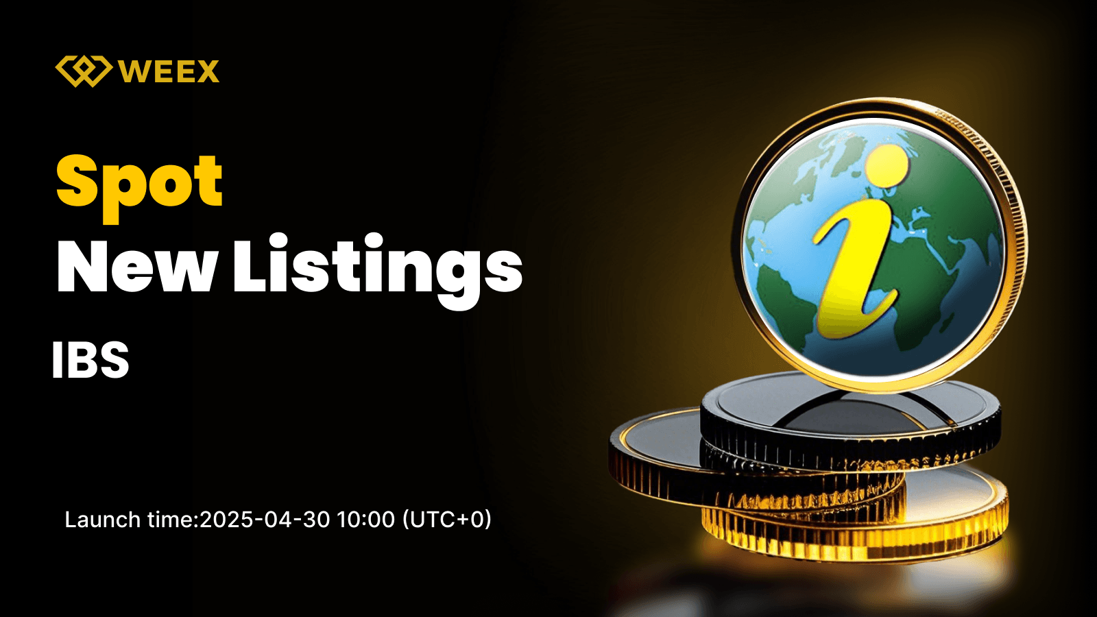 IBS Now Listed on WEEX Spot – IBS USDT Trading Pair Goes Live