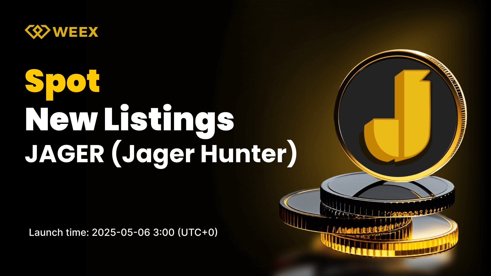 Jager Hunter (JAGER) Is Now Live on WEEX Spot