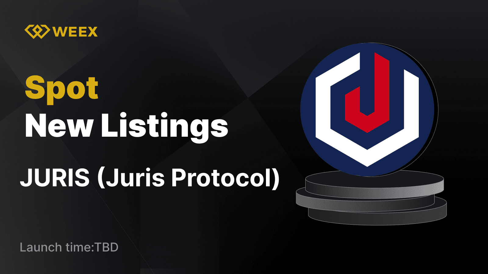 Juris Protocol (JURIS) to Be Listed on WEEX Spot – JURIS USDT Trading Coming Soon