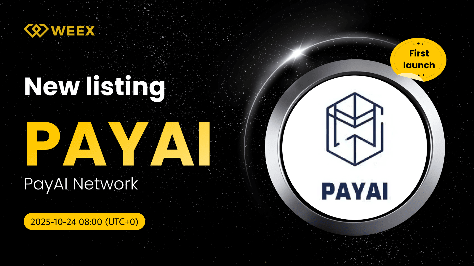 PayAI Network (PAYAI) Coin Live on WEEX with PAYAI USDT Spot Trading Pair
