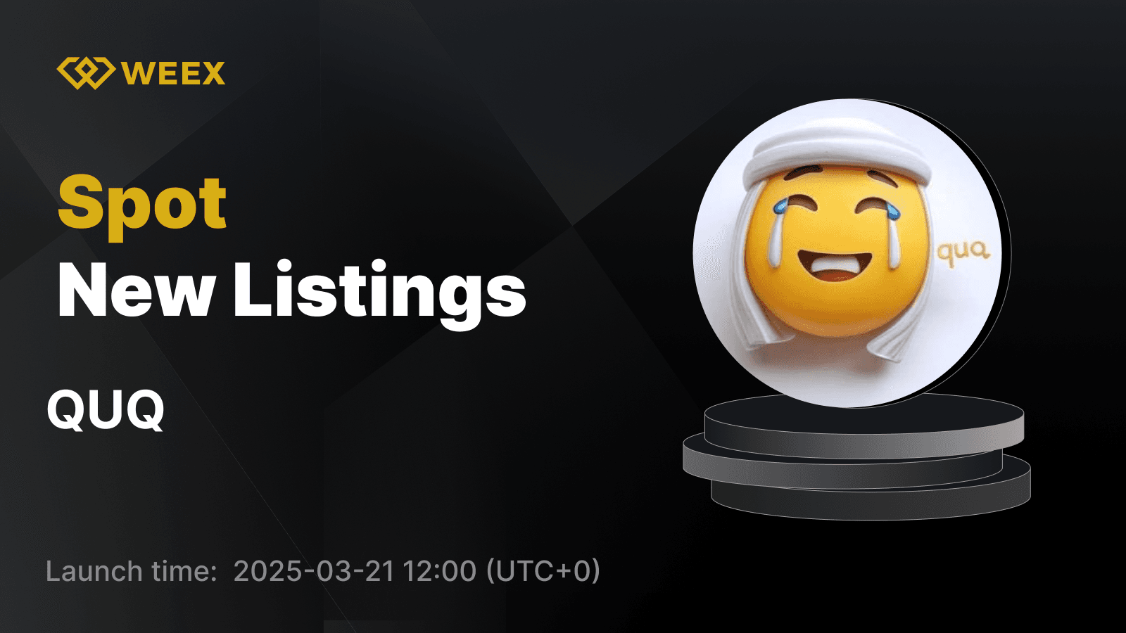 QUQ (QUQ) Now Live on WEEX – Trade QUQ USDT Today!