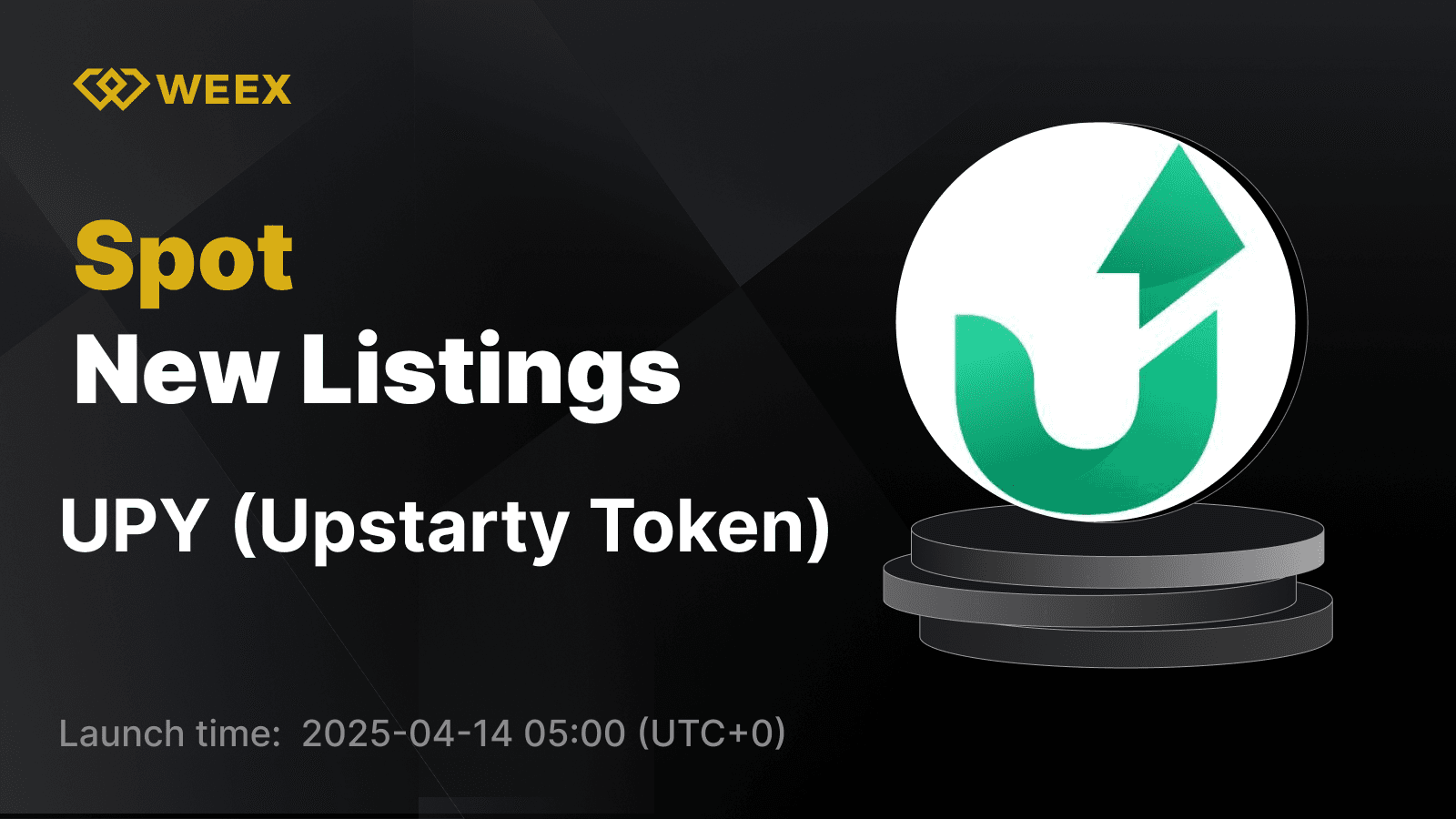 Upstarty Token (UPY) Is Now Live on WEEX Spot