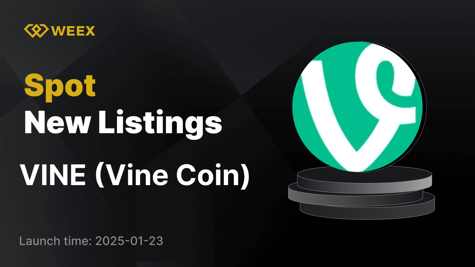 Vine Coin (VINE) Now Listed and VINE USDT Pair Trading Opens on WEEX