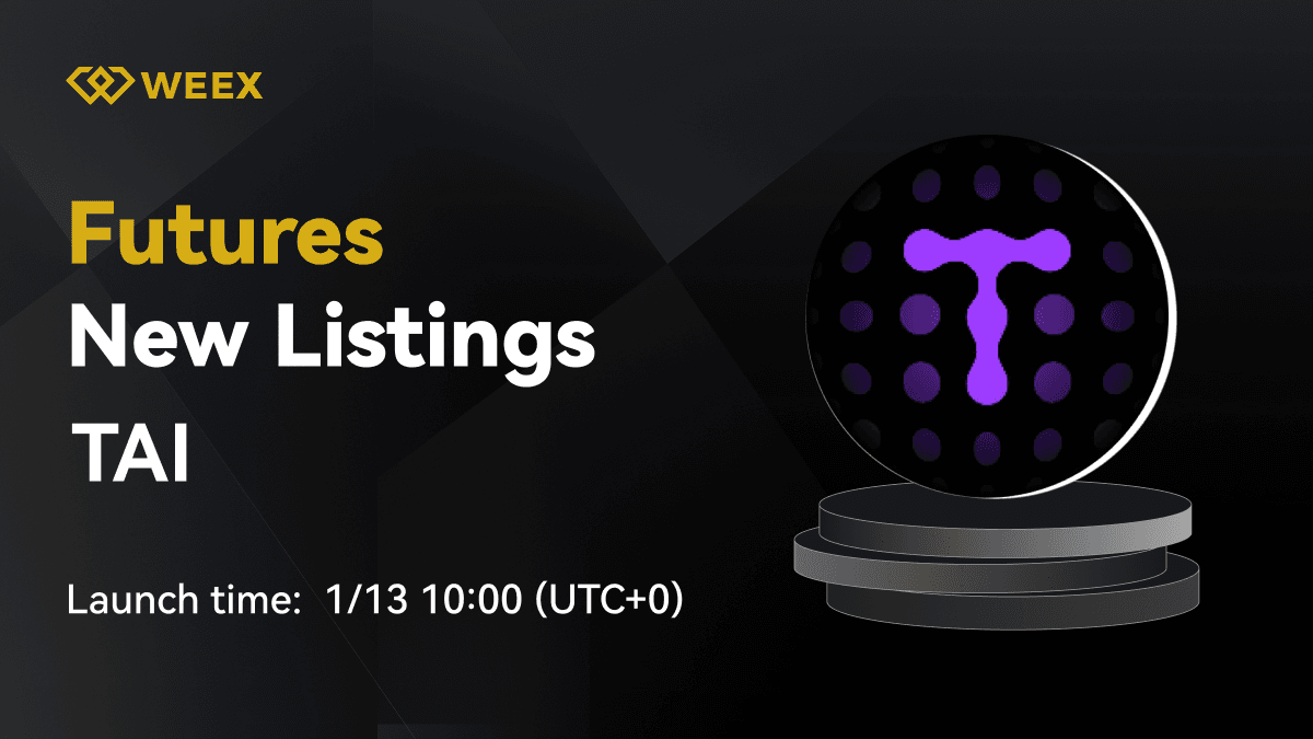 WEEX Futures Has Launched TAI