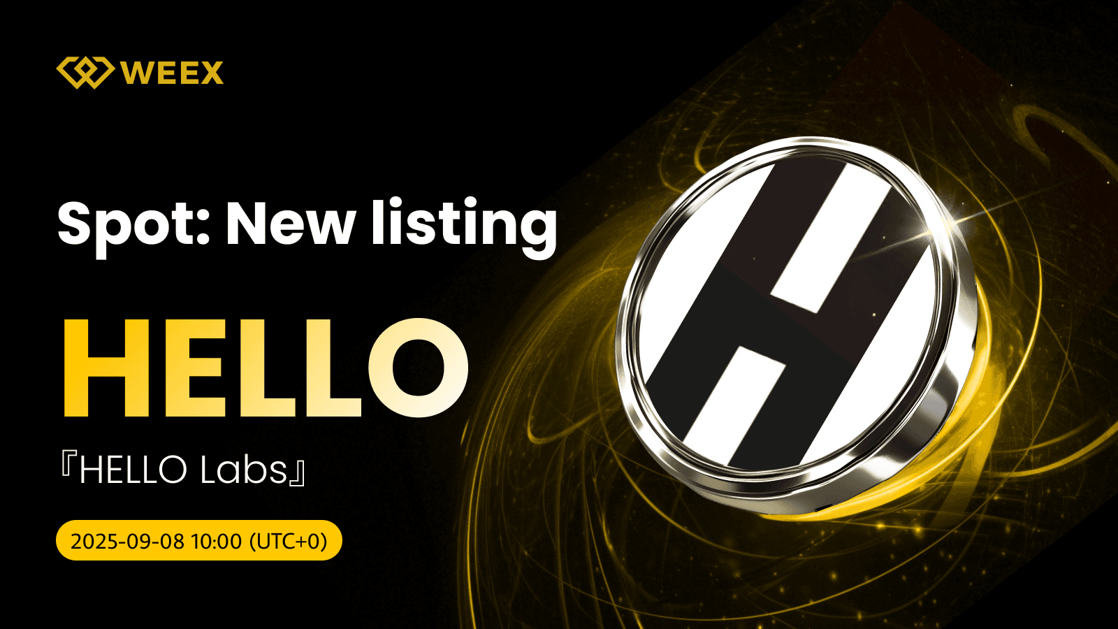 WEEX Lists HELLO USDT; HELLO Labs Coin Available