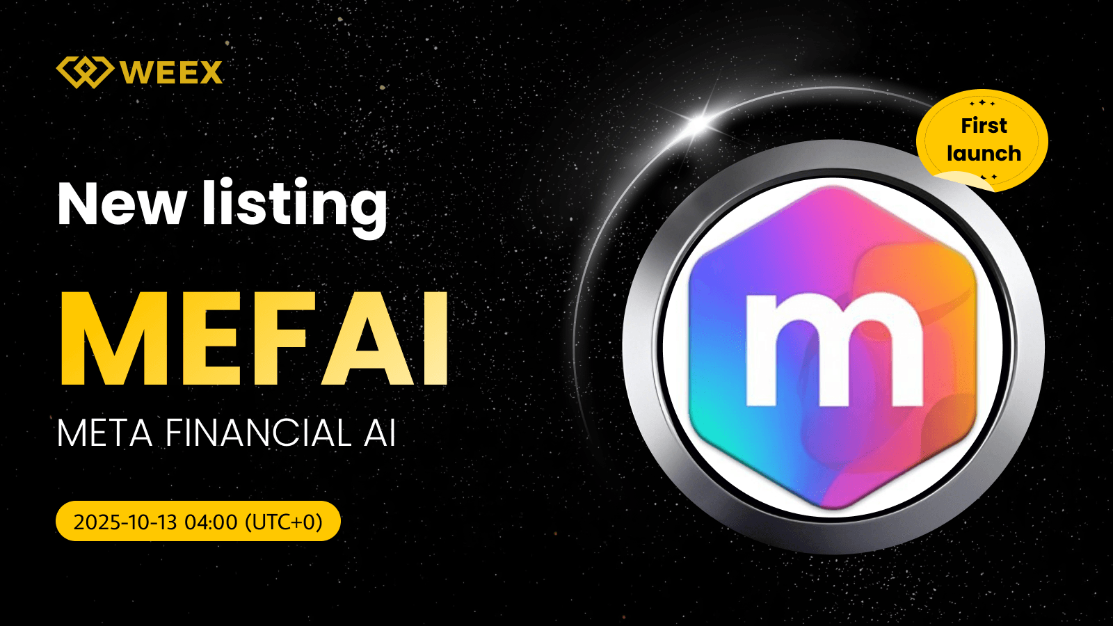WEEX, META FINANCIAL AI Coin Ticareti için MEFAI USDT'yi Listeledi