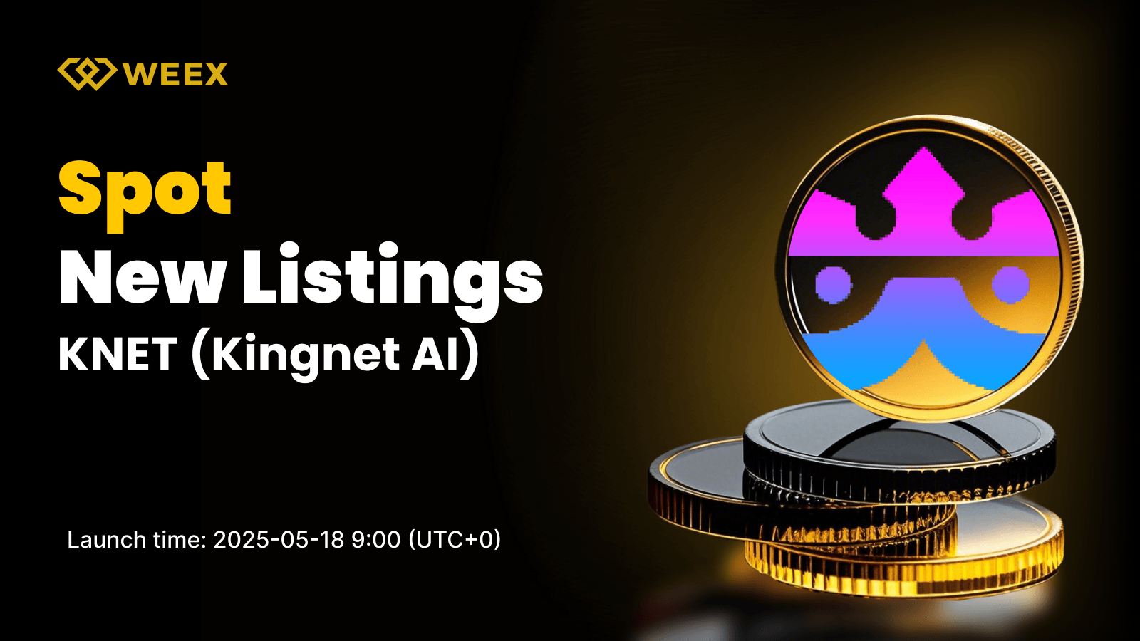 WEEX to Launch Spot Trading for Kingnet AI (KNET)