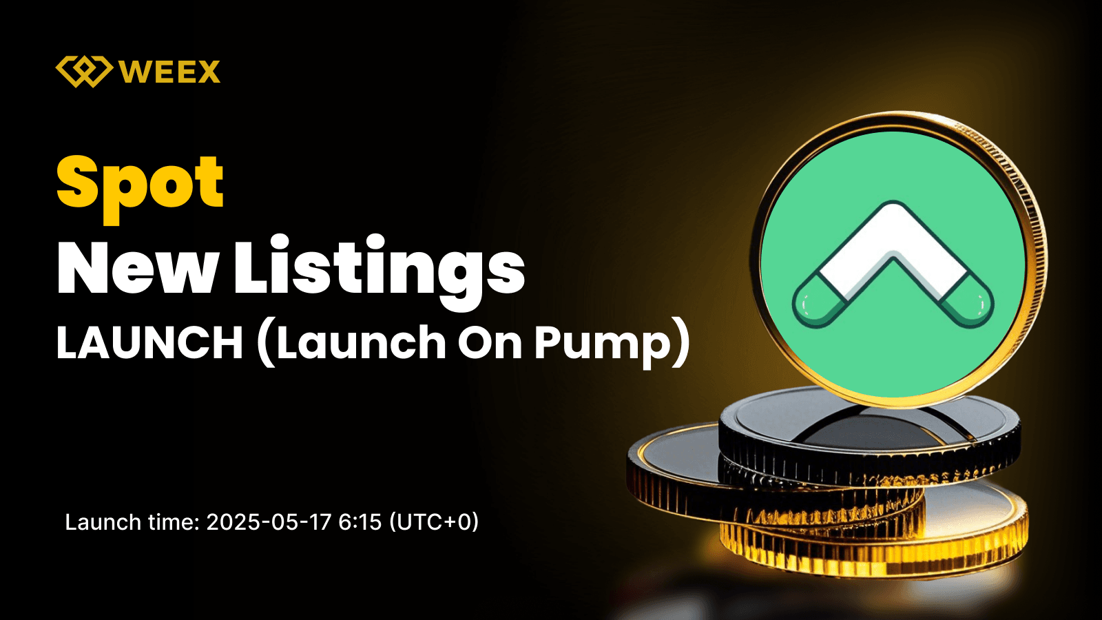 WEEX to List Launch On Pump (LAUNCH) for Spot Trading