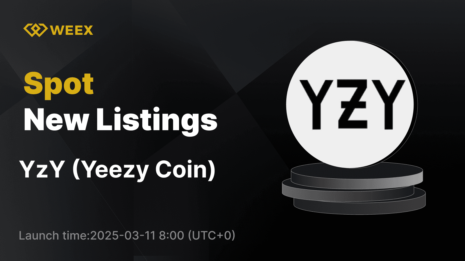 Yeezy Coin (YzY) Now Available on WEEX Spot