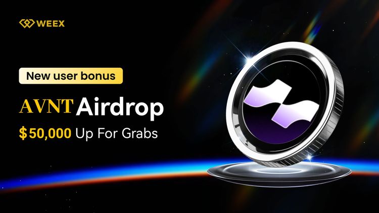 WEEX Exchange Kicks Off $50,000 AVNT Airdrop for New Users in September 2025