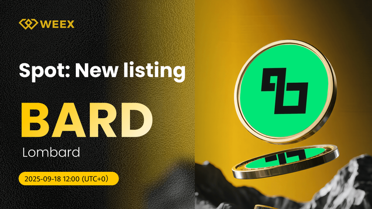 BARD USDT Kicks Off Trading: Lombard (BARD) Coin on WEEX