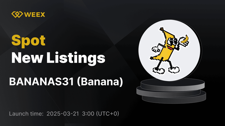 موز (BANANAS31) اکنون در WEEX فهرست شده است - تجارت BANANAS31 USDT موجود است