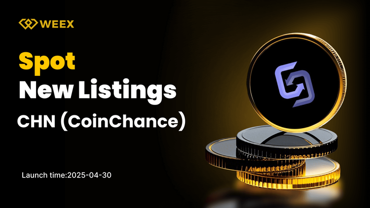 Confirmada la cotización de CoinChance (CHN) - El par CHN USDT Spot llegará a WEEX