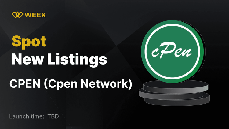 Cpen Network (CPEN) Ahora en vivo en WEEX con CPEN USDT Trading Abierto