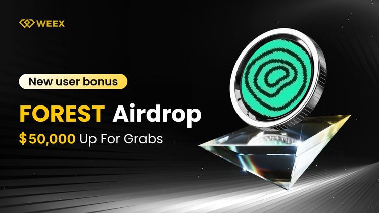 WEEX Exchange Unveils $50,000 FOREST Airdrop for New Users in September 2025