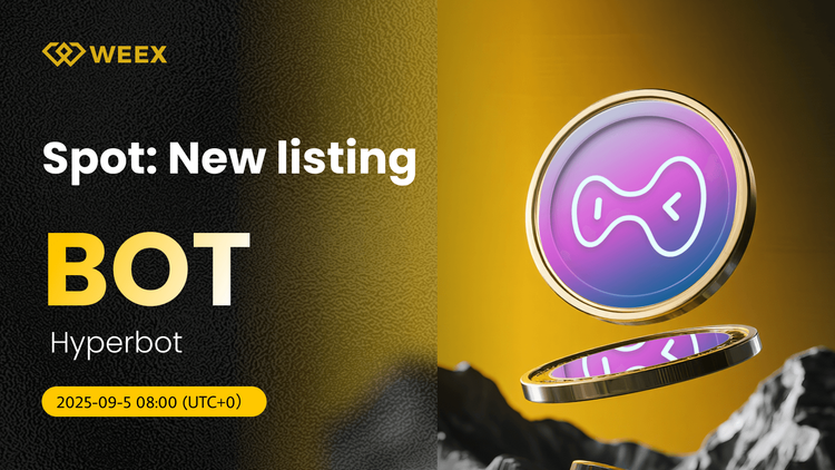 Hyperbot (BOT) Coin Now Listed on WEEX Spot with BOT USDT Trading