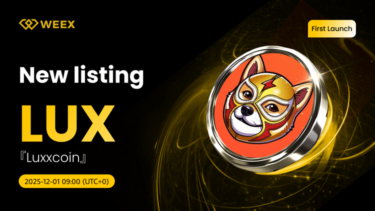 LUX USDT Trading Otwiera się na WEEX: Luxxcoin (LUX) Wyświetlono