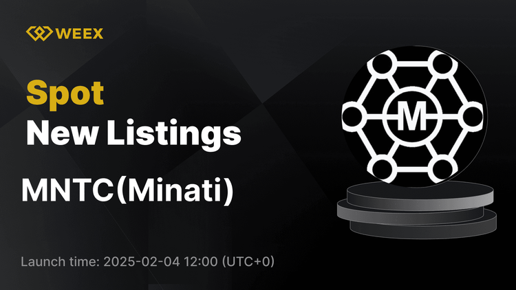 Minati Coin (MNTC) cotizará en bolsa y el par MNTC USDT comienza a operar en WEEX