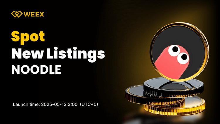 Noodle (NOODLE) Now Live on WEEX Spot Market with NOODLE USDT Trading Pair
