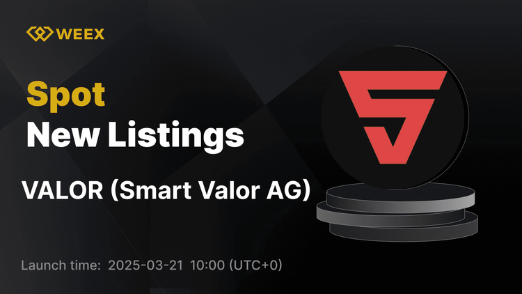Smart Valor AG (VALOR) اکنون در WEEX فهرست شده است - امروز تجارت VALOR USDT را شروع کنید!