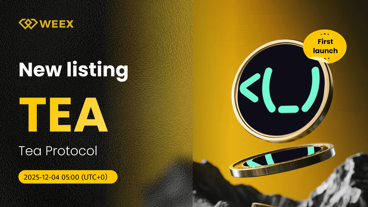 معاملات TEA USDT باز است: فهرست سکه‌های پروتکل چای (TEA) در WEEX
