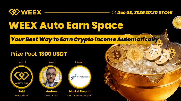 WEEX Auto Earn Space Recap: Cómo Auto Earn está transformando los ingresos pasivos y la eficiencia de capital