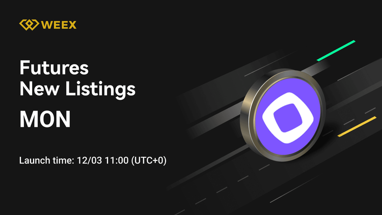 فهرست جدید قراردادهای آتی WEEX: قرارداد دائمی MON USDT به صورت زنده