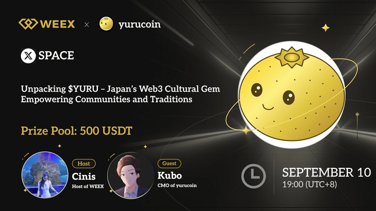 WEEX x YURUCOIN Recap: Japan’s Web3 Cultural Gem Empowering Communities and Traditions