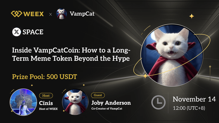WEEX x VampCatCoin AMA Recap: What You Need to Know About Solana's Fast-Growing Meme Token