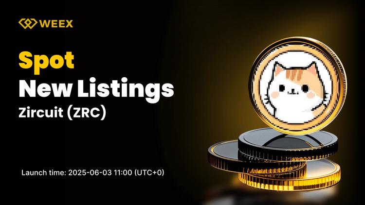 Zircuit (ZRC) Launches on WEEX Spot Market — ZRC USDT Trading Set to Open June 3