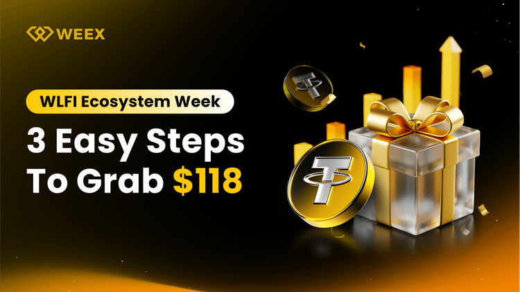 WLFI Airdrop Ignites WEEX Exchange: Claim Your $118 in Rewards