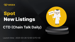 WEEX dà il benvenuto a Chain Talk Daily (CTD) con il trading di coppia CTD USDT