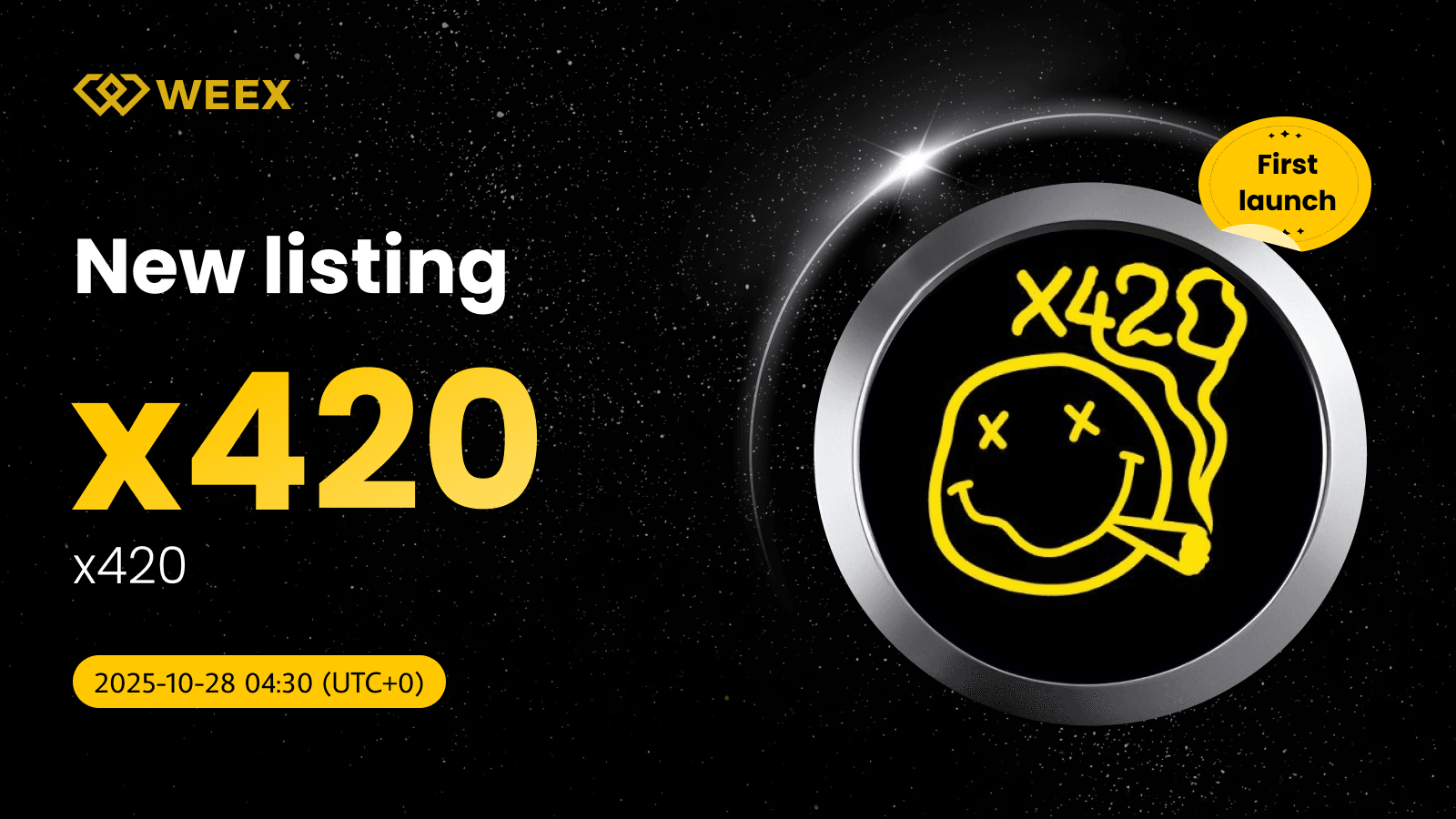 x420 USDT Initial Listing-WEEX Lists x420 Coin